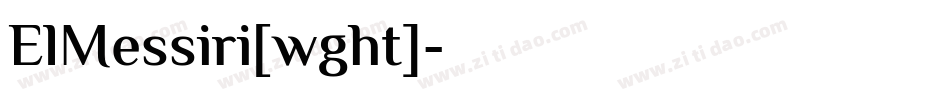 ElMessiri[wght]字体转换